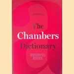 The Chambers Dictionary - 13th Edition door Eleanor - and others Birne