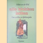 Alle klokken luiden: over carillons en klokkenspelen door Heleen van der Weel