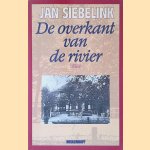 De overkant van de rivier door Jan Siebelink