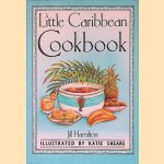 A Little Caribbean Cookbook door Jill Hamilton