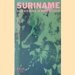 Suriname: geschiedenis in hoofdlijnen door Stan Verschuuren