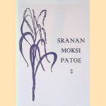 Sranan moksi patoe 2 door A.M. Guda