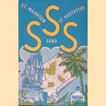 St. Maarten, Saba, St. Eustatius door Dr. Joh. Hartog