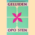 Geluiden opo sten: een bloemlezing proza en po&euml;zie van surinaamse auteurs in Nederland door G.J. Ashruf