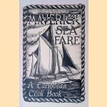 Maverick Sea Fare: A Caribbean Cook Book door Dee Carstarphen