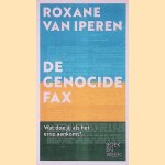 Boekenweekessay 2021: De genocidefax
Roxane van Iperen
€ 5,00 Boekenweekessay 2021: De genocidefax
Roxane van Iperen
€ 5,00
