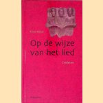 Op de wijze van het lied door H. Mudde
