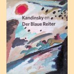 Kandinsky en Der Blaue Reiter door Benno Tempel