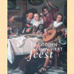 De Gouden Eeuw viert feest door Anna Tummers