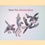 Peter Vos: Metamorfosen door Jan Piet Filedt Kok e.a.
