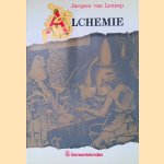 Alchemie: Bijdrage tot de geschiedenis van de alchemistische kunst door Jacques van Lennep