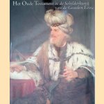 Het Oude Testament in de schilderkunst van de Gouden Eeuw door Christian T&uuml;mpel