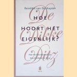 De Dikke Ditz: Hoe hoort het eigenlijk? Naar het klassieke boek van Amy Groskamp-ten Have door Reinildis van Ditzhuyzen
