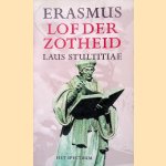 Lof der zotheid
Desiderius Erasmus
€ 10,00 Lof der zotheid
Desiderius Erasmus
€ 10,00