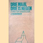Drie maal drie is negen
J.P. Boendemaker
€ 6,00 Drie maal drie is negen
J.P. Boendemaker
€ 6,00