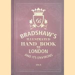 Bradshaw's Handbook to London door George Bradshaw