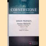 Cornerstone Biblical Commentary: Minor Prophets: Hosea-Malachi door Richard D. Patterson e.a.