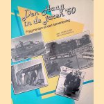 Den haag in de jaren '50: fragmenten uit een samenleving door Henk Zorn