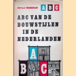 ABC van de bouwstijlen in de Nederlanden door F.A.J. Vermeulen