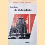 Lexikon der Weltarchitektur door Nikolaus - and others Pevsner