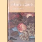 Thomas a Kempus zijn mooiste citaten door Henk Florijn