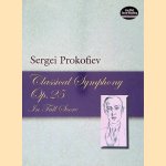 Classical Symphony, Opus 25, in Full Score door Sergei Prokofiev