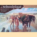 De schoolplaat: Het volle leven. Winterhalfjaar door W.K. de Bruin e.a.