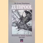 Zuidpool: Shackletons laatste expeditie 1914-1917 door Ernest Shackleton