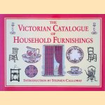 The Victorian Catalogue of Household Furnishings door Stephen Calloway