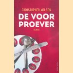 De voorproever door Christopher Wilson
