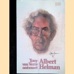Tony van Verre ontmoet Albert Helman: uit het leven van een dwarsliggende Indiaan door Tony van Verre