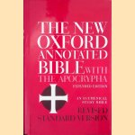 The New Oxford Annotated Bible with the Apocrypha: Revised Standard Version, Containing the Second Edition of the New Testament and an Expanded Edition of the Apocrypha door Herbert G. May e.a.