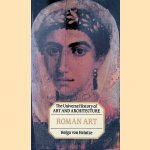 Roman Art: The Universe History of Art and Architecture door Helga von Heintze