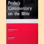Peake's Commentary on the Bible door Matthew Black e.a.
