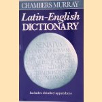 Chambers Murray Latin-English Dictionary door Sir William Smith e.a.