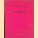 Corydon: Geschichte des mehrstimmigen Generalbassliedes und des Quodlibets im deutschen Barock door Hans Joachim Moser
