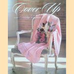 Cover Up with Nicky Epstein: Knitted Afghans from Her Personal Collection door Nicky Epstein