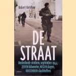 De straat: Oosterbeek-Arnhem, september 1944: zeven kilometer, negen dagen, duizenden slachtoffers
Robert Kershaw
&euro;&nbsp;15,00