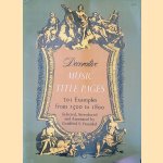 Decorative Music Title Pages: 201 Examples from 1500 to 1800 door Gottfried S. Fraenkel