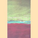 The Periodic Table: A Very Short Introduction door Eric R. Scerri