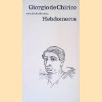 Hebdomeros
Giorgio de Chirico
€ 8,00 Hebdomeros
Giorgio de Chirico
€ 8,00