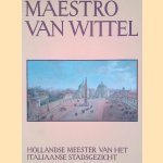 Maestro van Wittel: Hollandse meester van het Italiaanse stadsgezicht
Charles Beddington e.a.
€ 20,00 Maestro van Wittel: Hollandse meester van het Italiaanse stadsgezicht
Charles Beddington e.a.
€ 20,00