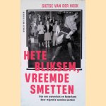 Hete bliksem, vreemde smetten: Hoe een warenhuis en Nederland door migratie werelds werden
Sietse van der Hoek
€ 9,00 Hete bliksem, vreemde smetten: Hoe een warenhuis en Nederland door migratie werelds werden
Sietse van der Hoek
€ 9,00