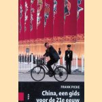 China, een gids voor de 21e eeuw door Frank Pieke