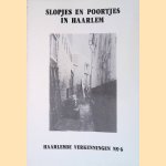 Slopjes en poortjes in Haarlem
Kees van Dijk e.a.
&euro;&nbsp;10,00