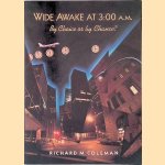 Wide Awake at 3 00 A.M.: By Choice or by Chance? door Richard M. Coleman