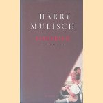 Siegfried: een zwarte idylle door Harry Mulisch