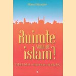 Ruimte voor de islam?: stedelijk beleid, voorzieningen, organisaties door Marcel Maussen
