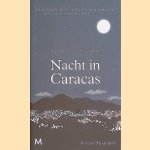 Nacht in Caracas door Karina Sainz Borgo