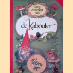 Leven en werken van de Kabouter door Rien Poortvliet e.a.